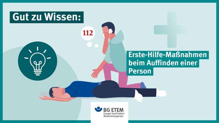 Erste-Hilfe-Maßnahmen beim Auffinden einer Person